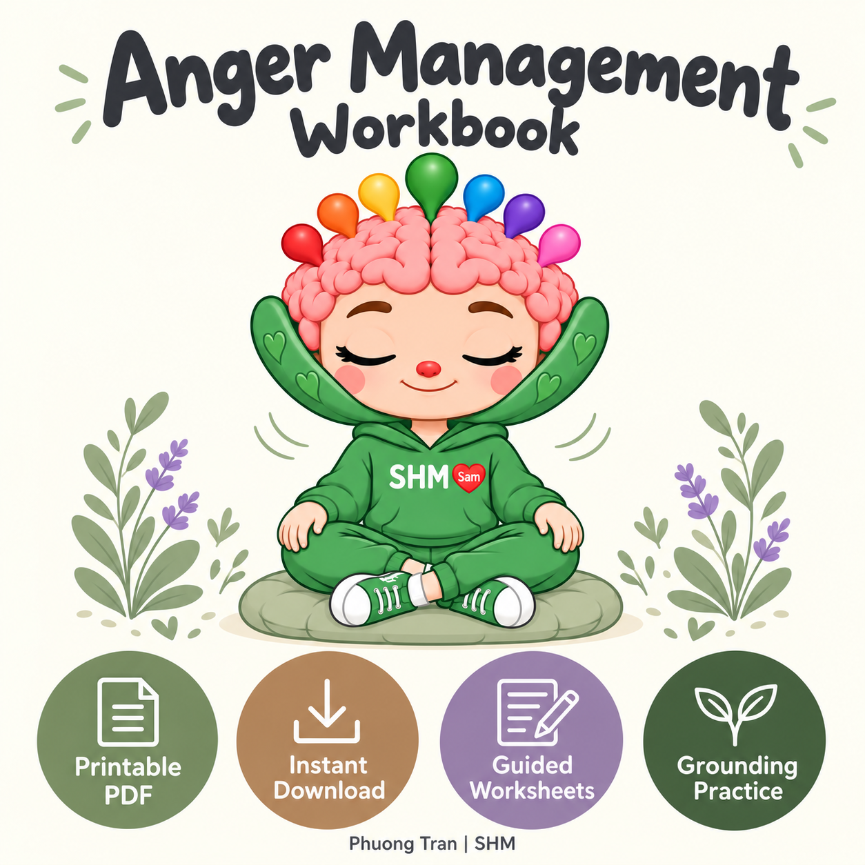 Anger Management Skills and Strategies Workbook (A Practical, Integrative Approach to Understanding Anger and Building Emotion Regulation Skills)